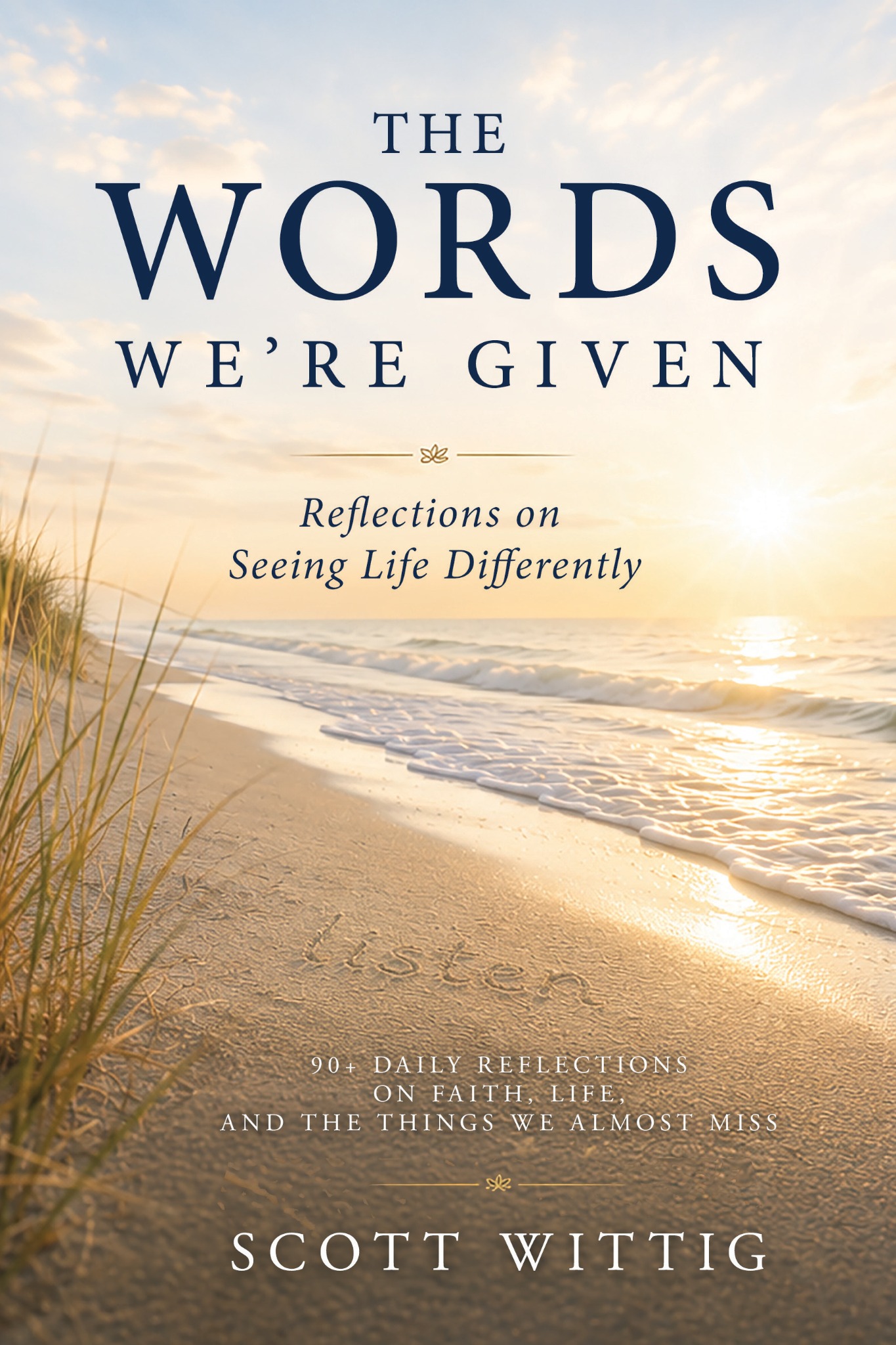 The Words We're Given